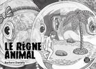 Couverture du livre « Le règne animal : la domination sur les humains en dessins » de Barbara Daniels aux éditions Goater