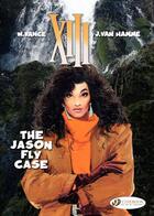 Couverture du livre « XIII T.6 ; the Jason fly case » de Jean Van Hamme et William Vance aux éditions Cinebook