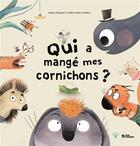 Couverture du livre « Qui a mangé mes cornichons ? » de Fabien Ockto Lambert et Audrey Bouquet aux éditions L'age D'homme V