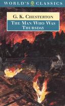 Couverture du livre « The Man Who Was Thursday : and Related Pieces » de G K Chesterton aux éditions Oxford University Press Uk