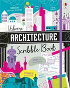 Couverture du livre « Architecture scribble book » de Various/Baan aux éditions Usborne