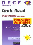 Couverture du livre « Droit Fiscal ; Decf 1 ; Annales ; Edition 2002 » de Disle et Saraf aux éditions Dunod