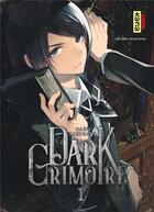 Couverture du livre « Dark grimoire Tome 1 » de Sakurana Haru aux éditions Kana