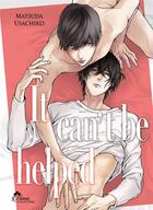 Couverture du livre « I can't be helped » de Usachiko Matsuda aux éditions Boy's Love