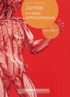 Couverture du livre « Zombie, une fable anthropologique » de Barbara Le Maitre aux éditions Pu De Paris Nanterre