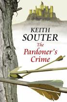 Couverture du livre « The Pardoner's Crime » de Souter Keith aux éditions Hale Robert Digital
