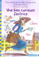 Couverture du livre « Mlle Charlotte t.3 : une bien curieuse factrice » de Dominique Demers et Tony Ross aux éditions Gallimard-jeunesse