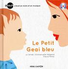 Couverture du livre « Le petit geai bleu » de Witek/Perez/Halgand aux éditions Pere Castor