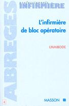 Couverture du livre « L'infirmiere de bloc operatoire » de Unaibode aux éditions Elsevier-masson
