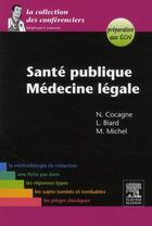 Couverture du livre « Santé publique ; médecine légale (2e édition) » de Nicolas Cocagne aux éditions Elsevier-masson