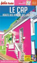 Couverture du livre « Guide Petit futé : city guide : Le cap ; route des vins et des jardins (édition 2019/2020) » de Collectif Petit Fute aux éditions Le Petit Fute