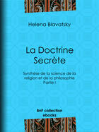 Couverture du livre « La Doctrine Secrète » de Helena Blavatsky aux éditions Epagine