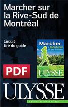 Couverture du livre « Marcher sur la Rive-Sud de Montréal » de  aux éditions Ulysse