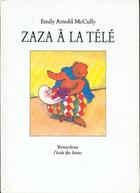Couverture du livre « Zaza A La Tele » de Arnold aux éditions Ecole Des Loisirs