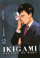 Couverture du livre « Ikigami, préavis de mort t.2 » de Motoro Mase aux éditions Kaze