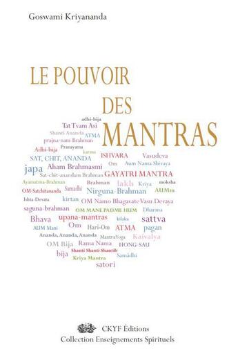 Couverture du livre « Le pouvoir des mantras » de Goswami Kriyananda aux éditions Centre Kriya Yoga France