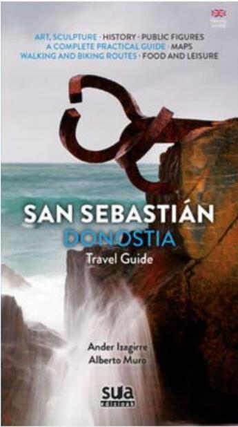 Couverture du livre « Saint-Sébastien, Donostia » de Ander Izagirre et Alberto Muro aux éditions Sua
