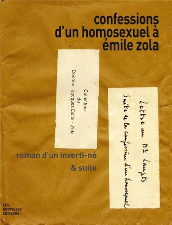 Couverture du livre « Confessions d'un homosexuel à Emile Zola ; roman d'un inverti-né & suite » de Anonyme aux éditions Nouvelles Editions Place
