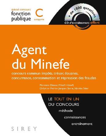 Couverture du livre « Concours de la fonction publique ; agent du Minefe ; catégorie C » de Dineur/Henaff/Serba aux éditions Sirey