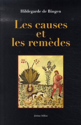Couverture du livre « Les causes et les remèdes » de Hildegarde aux éditions Millon