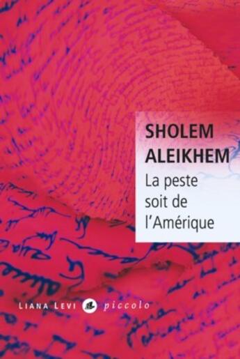 Couverture du livre « La peste soit de l amerique » de Sholem A aux éditions Liana Levi
