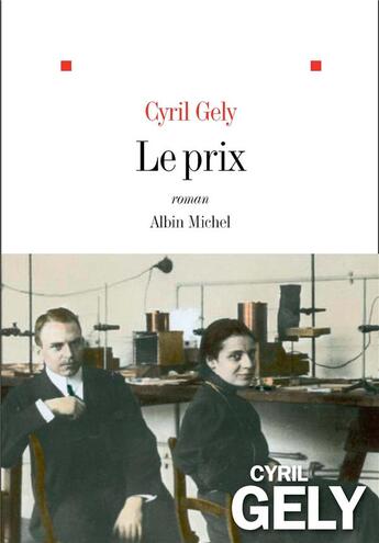 Couverture du livre « Le prix » de Cyril Gely aux éditions Albin Michel