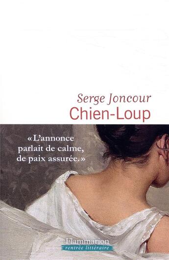 Couverture du livre « Chien-loup » de Serge Joncour aux éditions Flammarion