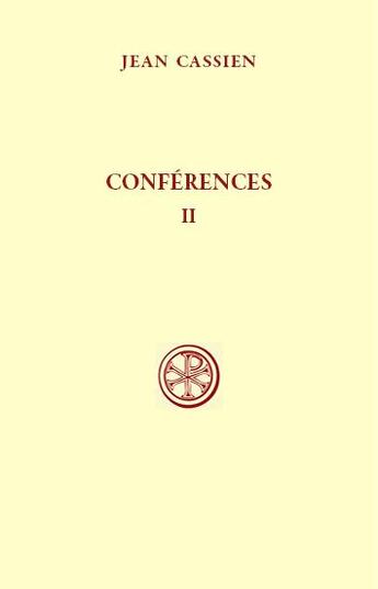 Couverture du livre « Conférences t.2 » de Jean Cassien aux éditions Cerf