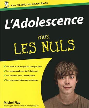 Couverture du livre « L'adolescence pour les nuls » de Michel Fize aux éditions First