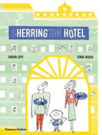 Couverture du livre « The herring hotel » de Serge Bloch aux éditions Thames & Hudson