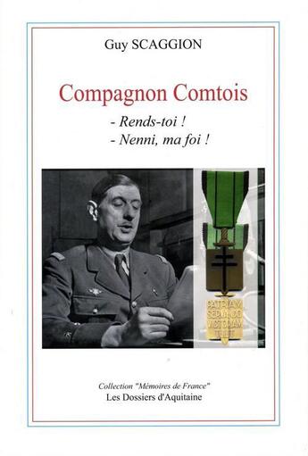 Couverture du livre « Compagnon comtois » de Guy Scaggion aux éditions Dossiers D'aquitaine