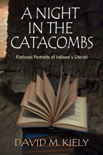 Couverture du livre « A Night in the Catacombs » de Kiely David M aux éditions Lilliput Press Digital