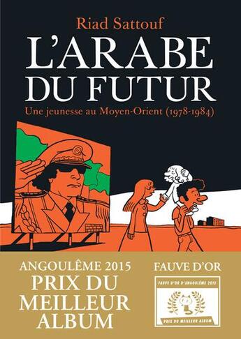 Couverture du livre « L'Arabe du futur t.1 : une jeunesse au Moyen-Orient (1978-1984) » de Riad Sattouf aux éditions Allary