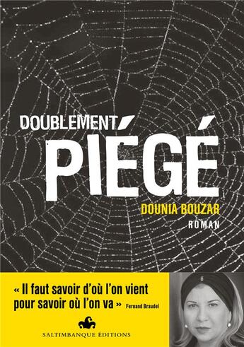 Couverture du livre « Doublement piégé » de Dounia Bouzar aux éditions Saltimbanque