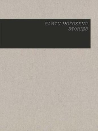Couverture du livre « Santu mofokeng stories vol 1-21 » de Mofokeng Santu aux éditions Steidl