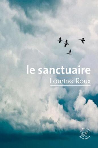 Couverture du livre « Le sanctuaire » de Laurine Roux aux éditions Editions Du Sonneur