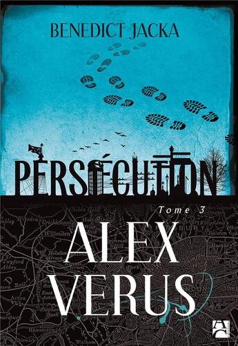 Couverture du livre « Alex Verus t.3 : persécution » de Benedict Jacka aux éditions Anne Carriere