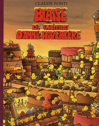 Couverture du livre « Blaise et le château d'Anne Hiversere » de Claude Ponti aux éditions Ecole Des Loisirs