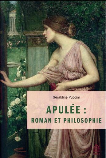 Couverture du livre « Apulee roman et philosophie » de Puccini Geraldi aux éditions Sorbonne Universite Presses