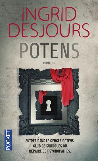 Couverture du livre « Potens » de Ingrid Desjours aux éditions Pocket