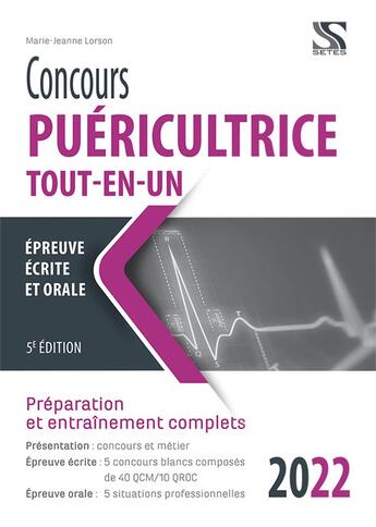 Couverture du livre « Concours puéricultrice 2022 : tout-en-un » de Marie-Jeanne Lorson aux éditions Setes