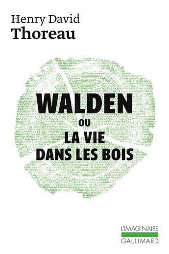 Couverture du livre « Walden ou la vie dans les bois » de Henry David Thoreau aux éditions Gallimard