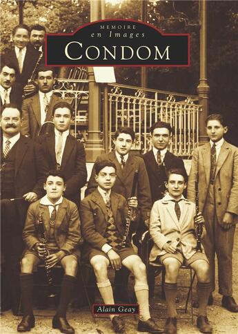 Couverture du livre « Condom » de Alain Geay aux éditions Editions Sutton