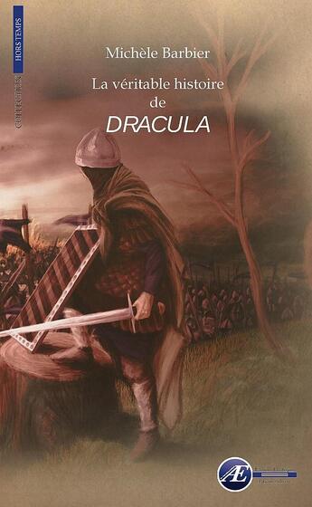Couverture du livre « La véritable histoire de Dracula » de Michele Barbier aux éditions Ex Aequo