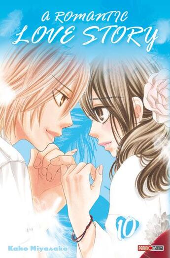 Couverture du livre « A romantic love story t.10 » de Kaho Miyasaka aux éditions Panini