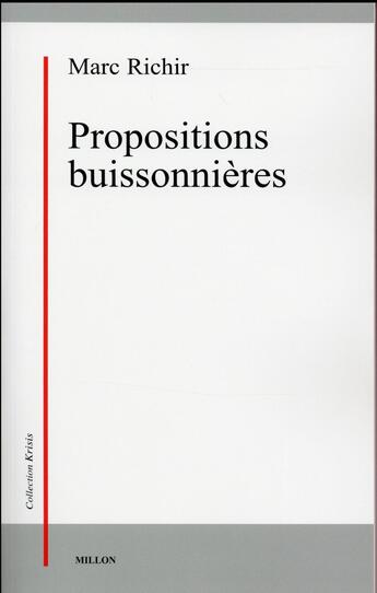 Couverture du livre « Propositions buissonnières » de Marc Richir aux éditions Millon