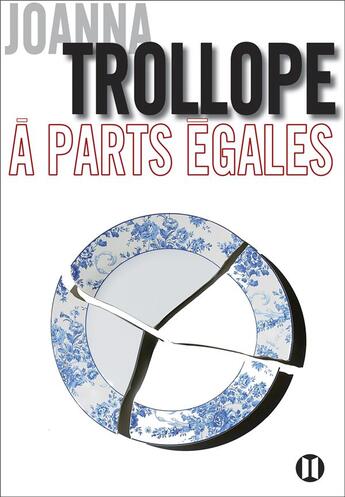 Couverture du livre « À parts égales » de Joanna Trollope aux éditions Des Deux Terres