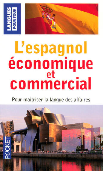 Couverture du livre « L'espagnol économique et commercial » de Jean Chapron aux éditions Pocket