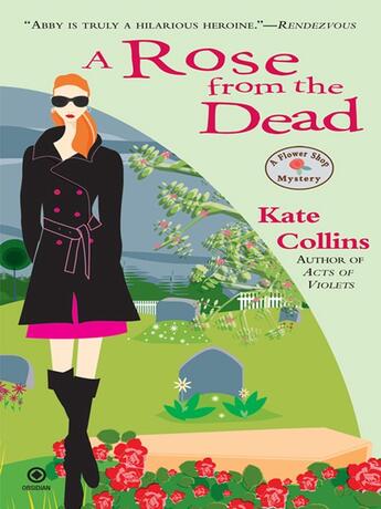 Couverture du livre « A Rose From the Dead » de Collins Kate aux éditions Penguin Group Us