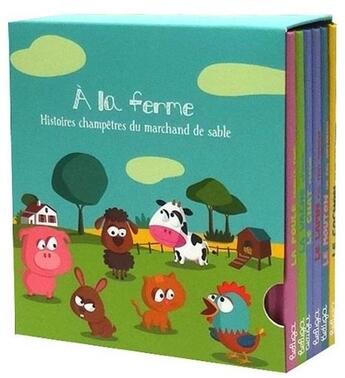 Couverture du livre « À la ferme ; histoires champêtres du marchands de sable » de Christophe Boncens aux éditions Beluga